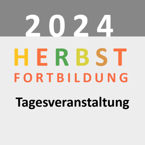 Herbstfortbildung 2024 Ticket regulär